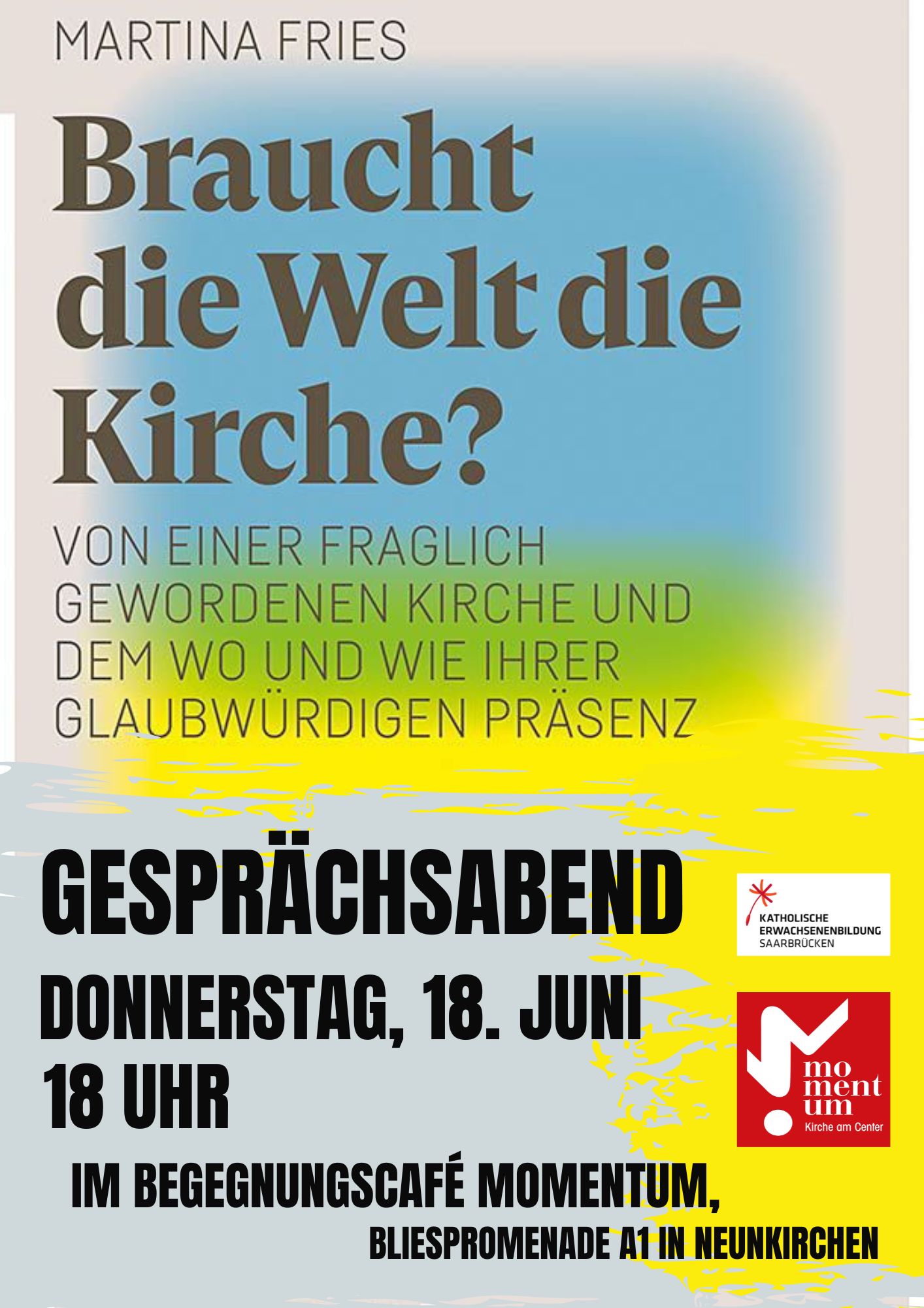 Gesprächsabend 'Braucht die Welt die Kirche?' am 18.06.2026 im momentum